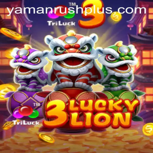 Discovering the Exciting World of 3LUCKYLION and the Keyword YamanRush