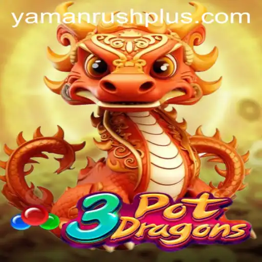 Exploring the Enchanting World of 3PotDragons and the Art of YamanRush