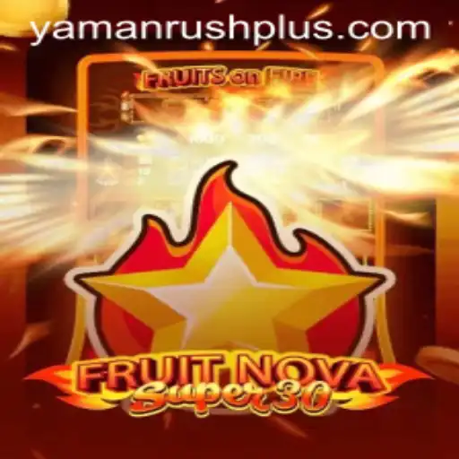 Exploring FruitrNovaSupe30: A Thrilling Gaming Experience with YamanRush